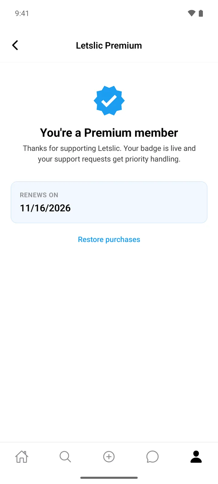 Letslic Premium screen reading You're a Premium member, with a Renews on date card and Restore purchases